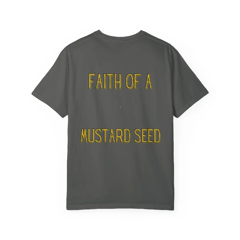 Faith Of A Mustard Seed WYCD T-shirt