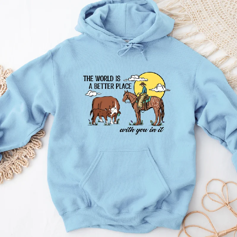 The World Is A Better Place Hoodie (S-3XL) Unisex - Multiple Colors!